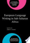 European-language Writing in Sub-Saharan Africa