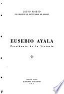 Eusebio Ayala, presidente de la victoria