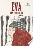 Eva, una vida sin fin