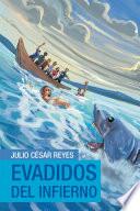 Evadidos Del Infierno