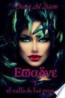 Evadne Y El Valle De Las Gorgonas / Evadne and the valley of the Gorgons