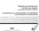 Evaluación al desarrollo del 2º curso nacional de capacitación de cartografía y automatización