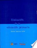 Evaluación de la educación primaria. Datos básicos 2003