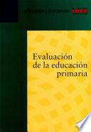 Evaluación de la educación primaria
