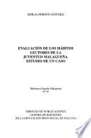 Evaluación de los hábitos lectores de la juventud malagueña