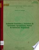 Evaluacion Econmica y Financiera de Inversiones Agropecuaria: Manual de Instruccion Programada