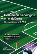 Evaluacion psicologica en el deporte / Psychological Assessment in Sport