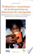 EVALUACION Y TRATAMIENTO DE LA DESNUTRICION