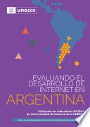 Evaluando el Desarrollo de Internet en Argentina
