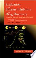 Evaluation of Enzyme Inhibitors in Drug Discovery