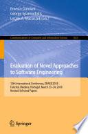 Evaluation of Novel Approaches to Software Engineering