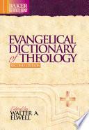 Evangelical Dictionary of Theology (Baker Reference Library)