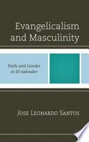 Evangelicalism and Masculinity