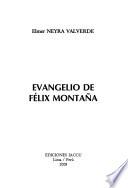 Evangelio de Félix Montaña