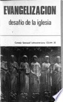 Evangelización, desafío de la Iglesia