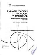Evangelización, teología y pastoral