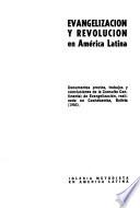 Evangelización y revolución en América Latina