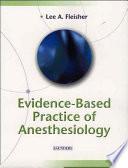 Evidence-based Practice of Anesthesiology