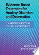 Evidence-Based Treatment for Anxiety Disorders and Depression