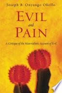 Evil and Pain