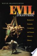 Evil Incarnate