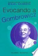 Evocando a Gombrowicz