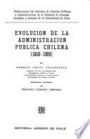 Evolución de la administración pública chilena (1818-1968).