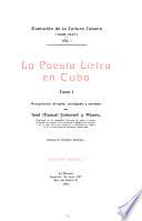 Evolución de la cultura cubana (1608-1927): La poesia lirica en Cuba