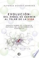Evolución: del árbol de Darwin al telar de la vida