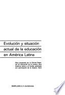 Evolución y situación actual de la educación en América Latina