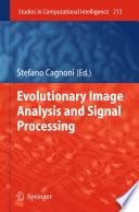 Evolutionary Image Analysis and Signal Processing