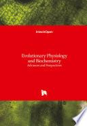 Evolutionary Physiology and Biochemistry