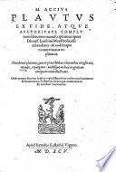 Ex Fide, Atqve Avctoritate Complvrium librorum manuscriptorum opera Dionys. Lambini Monstroliensis emendatus: ab eodémque commentariis explicatus