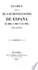 Examen critico de las revoluciones de España de 1820 a 1823 y de 1836