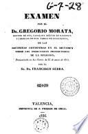 Examen de las doctrinas contenidas en el dictamen sobre los tribunales protectores de la religión pronunciado en las Cortes de 25 de enero de 1813 por Francisco Serra