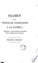 Examen de los delitos de infidelidad a la Patria, imputados a los españoles sometidos bajo la dominación francesa