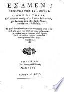 Examen i censura por el doctor Simon de Tovar, del modo de averiguar las alturas de las tierras, por la altura de la estrella del norte, tomada con la ballestilla. ..