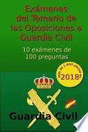 Exámenes Del Temario de Oposiciones a Guardia Civil