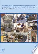 Exámenes resueltos de construcción de estructuras. Estructuras de hormigón armado. Vol II