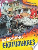 Examining Earthquakes