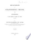 Excavations in Cranborne Chase, near Rushmore, on the Borders of Dorset and Wilts