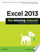 Excel 2013: The Missing Manual