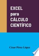 EXCEL para CÁLCULO CIENTÍFICO