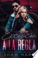Excepción a la regla
