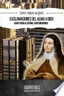 Exclamaciones del alma a Dios (Adaptada al español contemporáneo)
