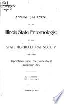 Executive Report of the Illinois State Entomologist, Including a Report of Operations Under the Horticultural Inspection Law