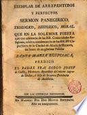 Exemplar de arrepentidos y perfectos Sermón panegirico... que en la sol. fiesta que... celebran anualm. los Capuchinos de Alcalá de Hen. a Sta Ma. Egipciaca predicó Fr. Diego Joseph del Cadiz