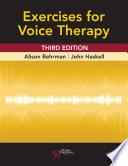 Exercises for Voice Therapy, Third Edition