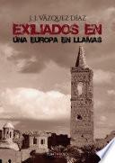 Exiliados en una Europa en llamas