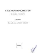 Exils, migrations, création: Les mondes anglophones